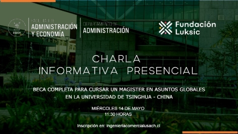 CHARLA ALUMNI INTERNACIONAL: OPORTUNIDADES DE POSTGRADO EN CHINA CON FUNDACIÓN LUKSIC Y SCHWARZMAN SCHOLARS